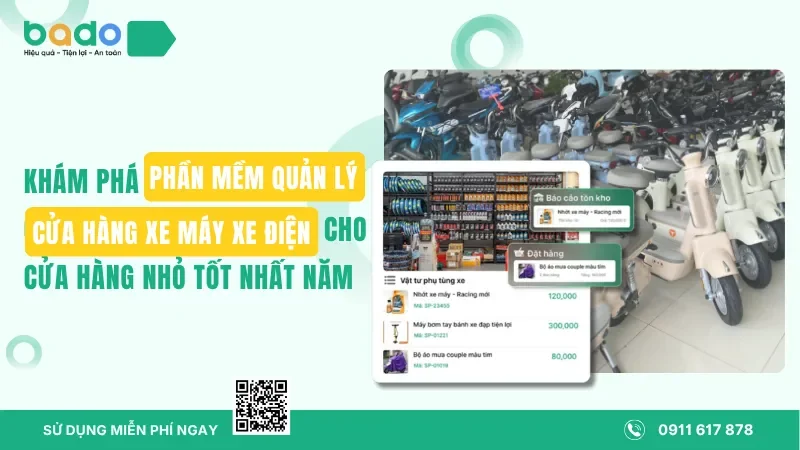 Phần mềm quản lý cửa hàng xe máy xe điện cho cửa hàng nhỏ